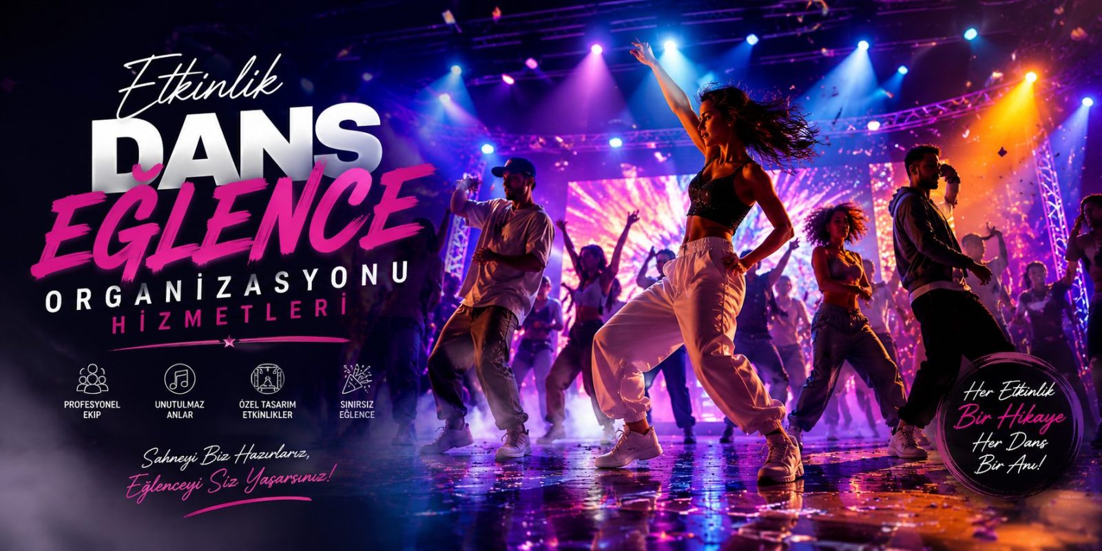 Etkinlik Dans Eğlence Organizasyonu Hizmetleri